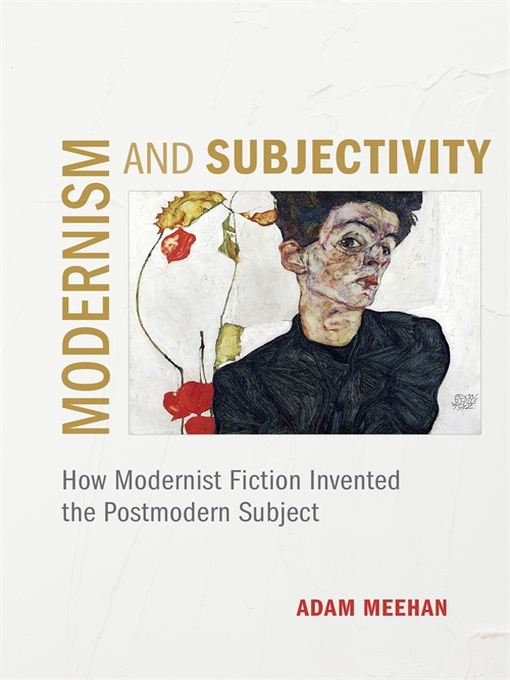 Title details for Modernism and Subjectivity by Adam Meehan - Available